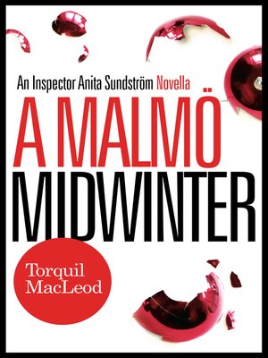 cover image of A Malmö Midwinter